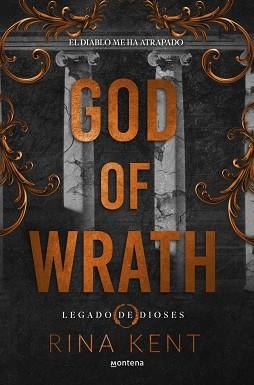 GOD OF WRATH (LEGADO DE DIOSES 3) | 9788410298231 | KENT, RINA | Llibreria L'Illa - Llibreria Online de Mollet - Comprar llibres online