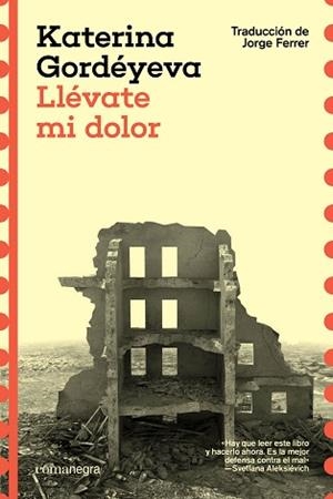 LLÉVATE MI DOLOR | 9788410161481 | GORDÉYEVA, KATERINA | Llibreria L'Illa - Llibreria Online de Mollet - Comprar llibres online