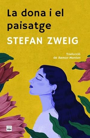 DONA I EL PAISATGE, LA | 9788418858949 | ZWEIG, STEFAN | Llibreria L'Illa - Llibreria Online de Mollet - Comprar llibres online