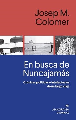 EN BUSCA DE NUNCAJAMÁS | 9788433929327 | COLOMER, JOSEP M. | Llibreria L'Illa - Llibreria Online de Mollet - Comprar llibres online