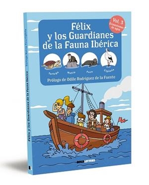 FÉLIX Y LOS GUARDIANES DE LA FAUNA IBÉRICA. ECOSISTEMAS ACUÁTICOS. TORTUGA, NUTR | 9788418246838 | LORENTE-PUCHADES, FRANCISCO JAVIER/MÉRIDA, PABLO | Llibreria L'Illa - Llibreria Online de Mollet - Comprar llibres online