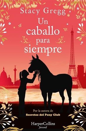 CABALLO PARA SIEMPRE, UN | 9788419802729 | GREGG, STACY | Llibreria L'Illa - Llibreria Online de Mollet - Comprar llibres online