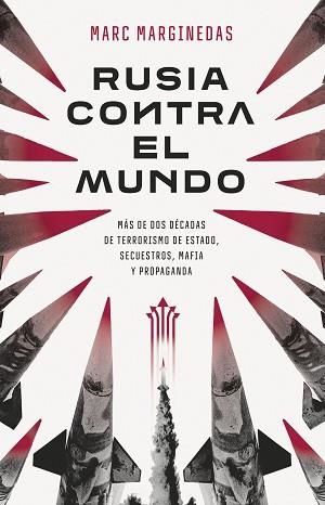 RUSIA CONTRA EL MUNDO | 9788411002554 | MARGINEDAS, MARC | Llibreria L'Illa - Llibreria Online de Mollet - Comprar llibres online