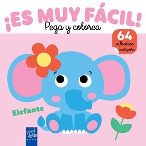 ES MUY FÁCIL! PEGA Y COLOREA. ELEFANTE | 9788408282402 | YOYO