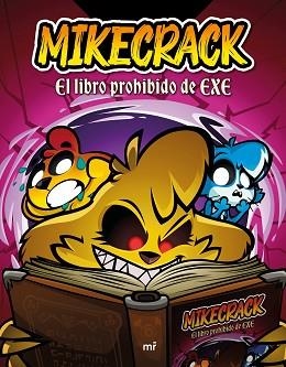 LIBRO PROHIBIDO DE EXE, EL | 9788427053342 | MIKECRACK | Llibreria L'Illa - Llibreria Online de Mollet - Comprar llibres online