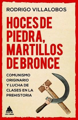 HOCES DE PIEDRA MARTILLOS DE BRONCE | 9788419703934 | VILLALOBOS, RODRIGO | Llibreria L'Illa - Llibreria Online de Mollet - Comprar llibres online