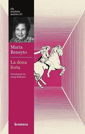 DONA FORTA, LA | 9788413587042 | BENEYTO, MARÍA | Llibreria L'Illa - Llibreria Online de Mollet - Comprar llibres online