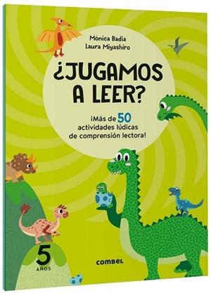 JUGAMOS A LEER? ¡MÁS DE 50 ACTIVIDADES LÚDICAS DE COMPRENSIÓN LECTORA! 5 AÑOS | 9788411582148 | BADIA CANTARERO, MÒNICA | Llibreria L'Illa - Llibreria Online de Mollet - Comprar llibres online