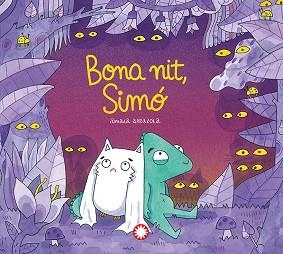 BONA NIT SIMÓ | 9788410090620 | ARRAZOLA, AMAIA/ARRAZOLA, AMAIA | Llibreria L'Illa - Llibreria Online de Mollet - Comprar llibres online
