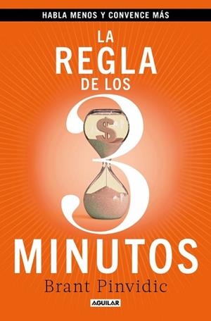 REGLA DE LOS TRES MINUTOS, LA | 9788403525412 | PINVIDIC, BRANT | Llibreria L'Illa - Llibreria Online de Mollet - Comprar llibres online