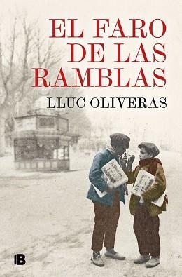 FARO DE LAS RAMBLAS, EL | 9788466681476 | OLIVERAS, LLUC | Llibreria L'Illa - Llibreria Online de Mollet - Comprar llibres online