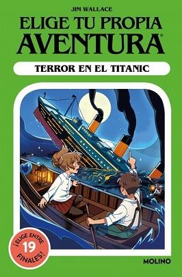 ELIGE TU PROPIA AVENTURA - TERROR EN EL TITANIC | 9788427246317 | WALLACE, JIM | Llibreria L'Illa - Llibreria Online de Mollet - Comprar llibres online