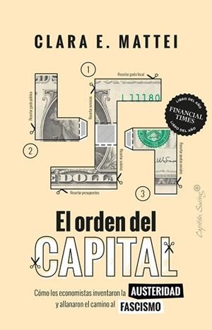 ORDEN DEL CAPITAL, EL | 9788412953251 | MATTEI, CLARA E. | Llibreria L'Illa - Llibreria Online de Mollet - Comprar llibres online