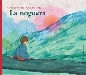 NOGUERA, LA | 9788418972683 | MOURE, GONZALO | Llibreria L'Illa - Llibreria Online de Mollet - Comprar llibres online