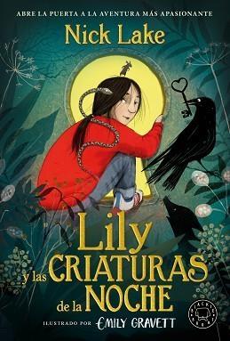 LILY Y LAS CRIATURAS DE LA NOCHE | 9788410323124 | LAKE, NICK | Llibreria L'Illa - Llibreria Online de Mollet - Comprar llibres online