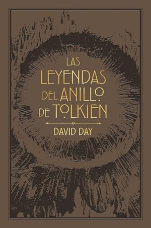 LEYENDAS DEL ANILLO DE TOLKIEN, LAS | 9788445017869 | DAY, DAVID | Llibreria L'Illa - Llibreria Online de Mollet - Comprar llibres online
