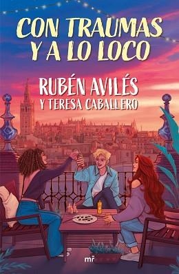 CON TRAUMAS Y A LO LOCO | 9788427053526 | AVILÉS Y TERESA CABALLERO, RUBÉN | Llibreria L'Illa - Llibreria Online de Mollet - Comprar llibres online