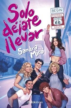 SOLO DÉJATE LLEVAR | 9788408299660 | MIRÓ, SANDRA | Llibreria L'Illa - Llibreria Online de Mollet - Comprar llibres online