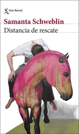 DISTANCIA DE RESCATE | 9788432244551 | SCHWEBLIN, SAMANTA | Llibreria L'Illa - Llibreria Online de Mollet - Comprar llibres online