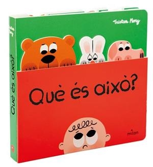 QUÈ ÉS AIXÒ? | 9788411582278 | MORY, TRISTAN | Llibreria L'Illa - Llibreria Online de Mollet - Comprar llibres online