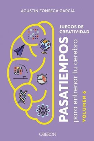 JUEGOS DE CREATIVIDAD | 9788441551381 | FONSECA GARCÍA, AGUSTÍN | Llibreria L'Illa - Llibreria Online de Mollet - Comprar llibres online