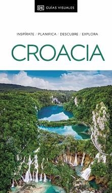 CROACIA (GUÍAS VISUALES) | 9780241678664 | DK | Llibreria L'Illa - Llibreria Online de Mollet - Comprar llibres online