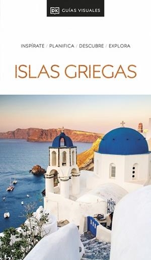 ISLAS GRIEGAS (GUÍAS VISUALES) | 9780241682753 | DK | Llibreria L'Illa - Llibreria Online de Mollet - Comprar llibres online