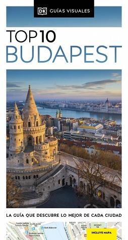 BUDAPEST (GUÍAS VISUALES TOP 10) | 9780241682937 | DK | Llibreria L'Illa - Llibreria Online de Mollet - Comprar llibres online