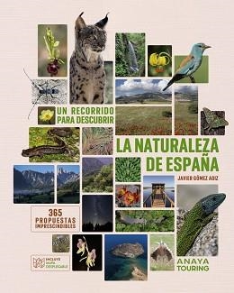RECORRIDO PARA DESCUBRIR LA NATURALEZA DE ESPAÑA, UN | 9788491588733 | GÓMEZ AOIZ, JAVIER | Llibreria L'Illa - Llibreria Online de Mollet - Comprar llibres online