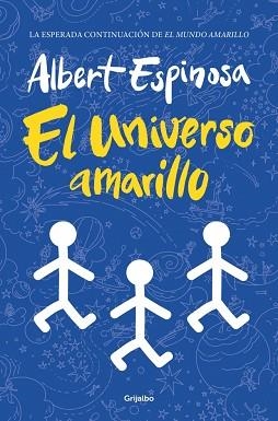 UNIVERSO AMARILLO, EL | 9788425368721 | ESPINOSA, ALBERT | Llibreria L'Illa - Llibreria Online de Mollet - Comprar llibres online