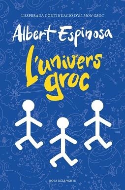 UNIVERS GROC, L' | 9788410256156 | ESPINOSA, ALBERT | Llibreria L'Illa - Llibreria Online de Mollet - Comprar llibres online
