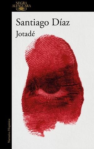 JOTADÉ (JOTADÉ 1) | 9788410299498 | DÍAZ, SANTIAGO | Llibreria L'Illa - Llibreria Online de Mollet - Comprar llibres online