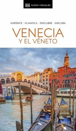 VENECIA Y EL VÉNETO (GUÍAS VISUALES) | 9780241735688 | DK | Llibreria L'Illa - Llibreria Online de Mollet - Comprar llibres online