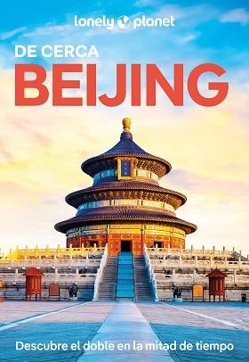 BEIJING DE CERCA 3 | 9788408227816 | PITTS, CHRISTOPHER/ISENBERG, ROBERT | Llibreria L'Illa - Llibreria Online de Mollet - Comprar llibres online