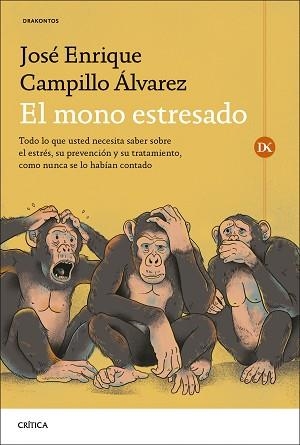 MONO ESTRESADO, EL | 9788491997290 | CAMPILLO ÁLVAREZ, JOSÉ ENRIQUE