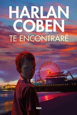 TE ENCONTRARÉ | 9788411323789 | COBEN, HARLAN | Llibreria L'Illa - Llibreria Online de Mollet - Comprar llibres online