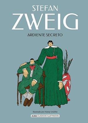 ARDIENTE SECRETO | 9788410206588 | ZWEIG, STEFAN | Llibreria L'Illa - Llibreria Online de Mollet - Comprar llibres online