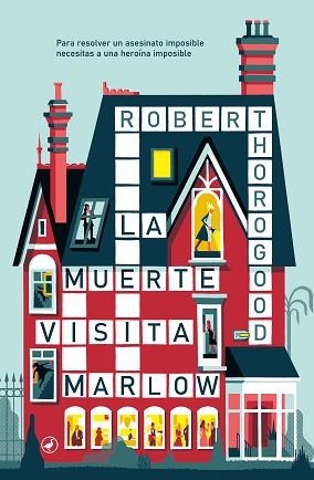 MUERTE VISITA MARLOW, LA | 9788419722058 | THOROGOOD, ROBERT | Llibreria L'Illa - Llibreria Online de Mollet - Comprar llibres online