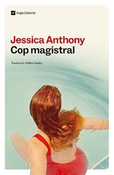 COP MAGISTRAL | 9788410112810 | ANTHONY, JESSICA | Llibreria L'Illa - Llibreria Online de Mollet - Comprar llibres online