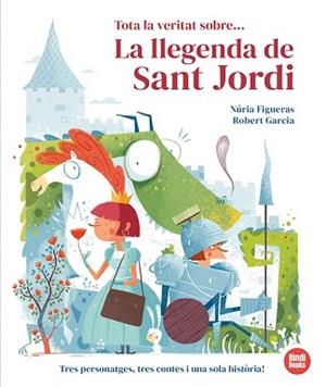 TOTA LA VERITAT SOBRE... LA LLEGENDA DE SANT JORDI | 9791387594015 | FIGUERAS, NÚRIA | Llibreria L'Illa - Llibreria Online de Mollet - Comprar llibres online