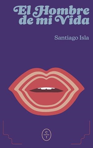 HOMBRE DE MI VIDA, EL | 9788412951776 | ISLA, SANTIAGO