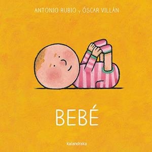 BEBÉ | 9788413431642 | RUBIO HERRERO, ANTONIO | Llibreria L'Illa - Llibreria Online de Mollet - Comprar llibres online
