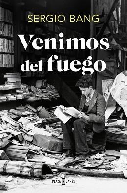VENIMOS DEL FUEGO | 9788401034718 | BANG, SERGIO | Llibreria L'Illa - Llibreria Online de Mollet - Comprar llibres online