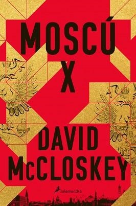 MOSCÚ X | 9788410340176 | MCCLOSKEY, DAVID | Llibreria L'Illa - Llibreria Online de Mollet - Comprar llibres online