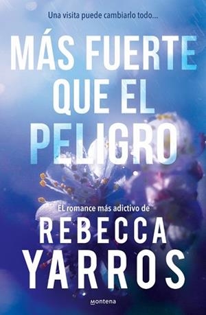 MÁS FUERTE QUE EL PELIGRO (VUELO Y GLORIA 1) | 9788410298446 | YARROS, REBECCA | Llibreria L'Illa - Llibreria Online de Mollet - Comprar llibres online