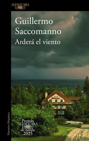 ARDERÁ EL VIENTO | 9788410496231 | SACCOMANNO, GUILLERMO | Llibreria L'Illa - Llibreria Online de Mollet - Comprar llibres online