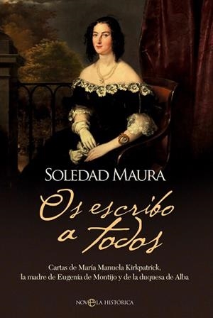 OS ESCRIBO A TODOS | 9788410940055 | MAURA, SOLEDAD | Llibreria L'Illa - Llibreria Online de Mollet - Comprar llibres online