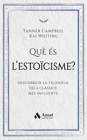 QUÈ ÉS L'ESTOÏCISME? | 9788419870971 | CAMPBELL, TANNER/WHITING, KAI