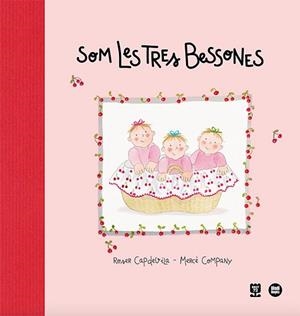 SOM LES TRES BESSONES | 9788418288999 | CAPDEVILA I VALLS, ROSER | Llibreria L'Illa - Llibreria Online de Mollet - Comprar llibres online