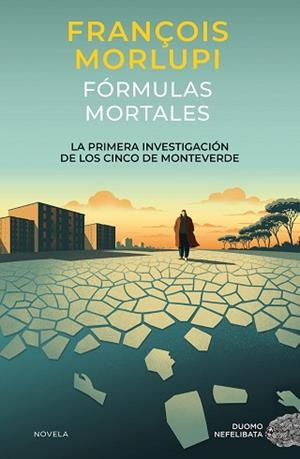 FÓRMULAS MORTALES | 9788419834904 | MORLUPI, FRANÇOIS | Llibreria L'Illa - Llibreria Online de Mollet - Comprar llibres online